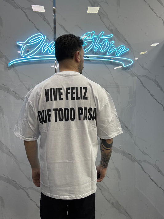 T-shirt vive feliz